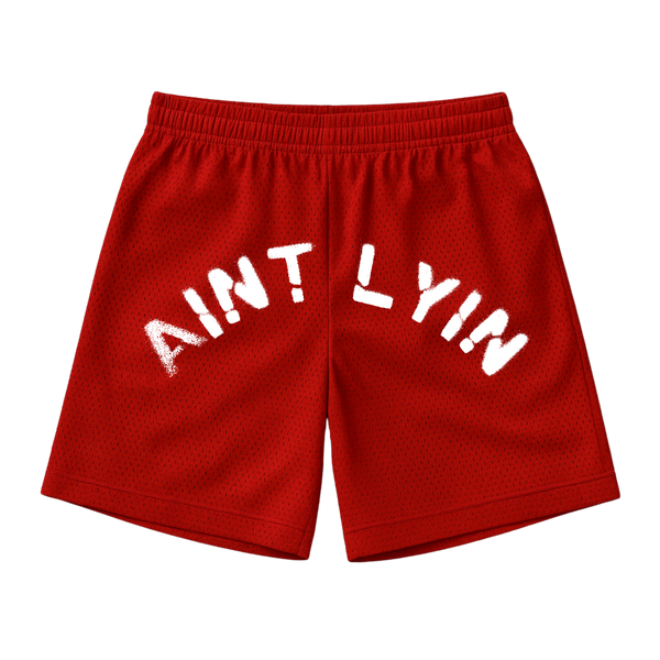 Aint Lyin Mesh Shorts